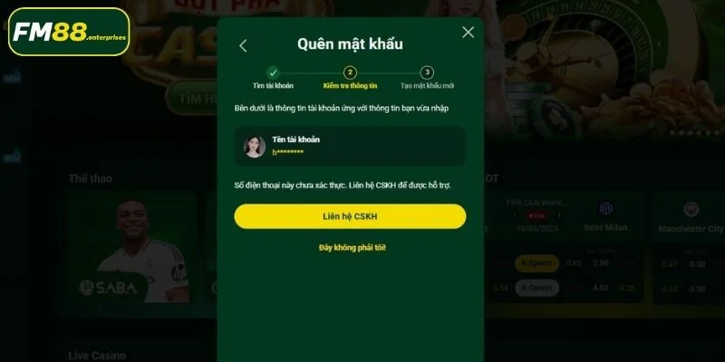Quên Mật Khẩu FM88 - Cách lấy Lại Nhanh Chóng 3 Quên mật khẩu FM88 - cách lấy lại tài khoản dễ dàng